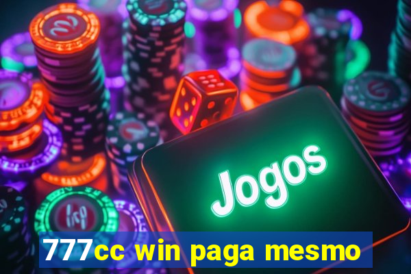 777cc win paga mesmo